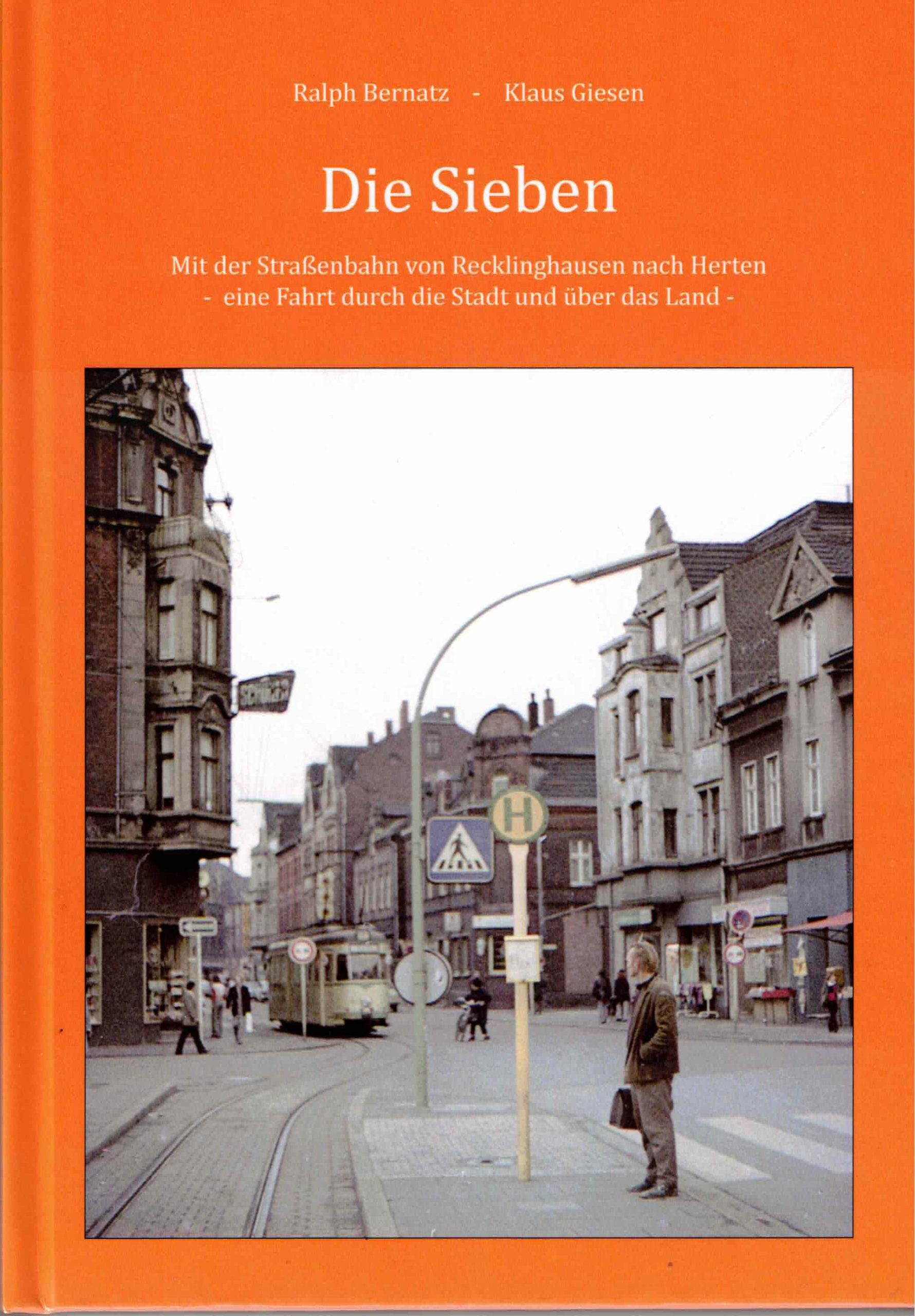 Featured image for “Mai 2023 – Die Sieben – Mit der Straßenbahn von Recklinghausen nach Herten”